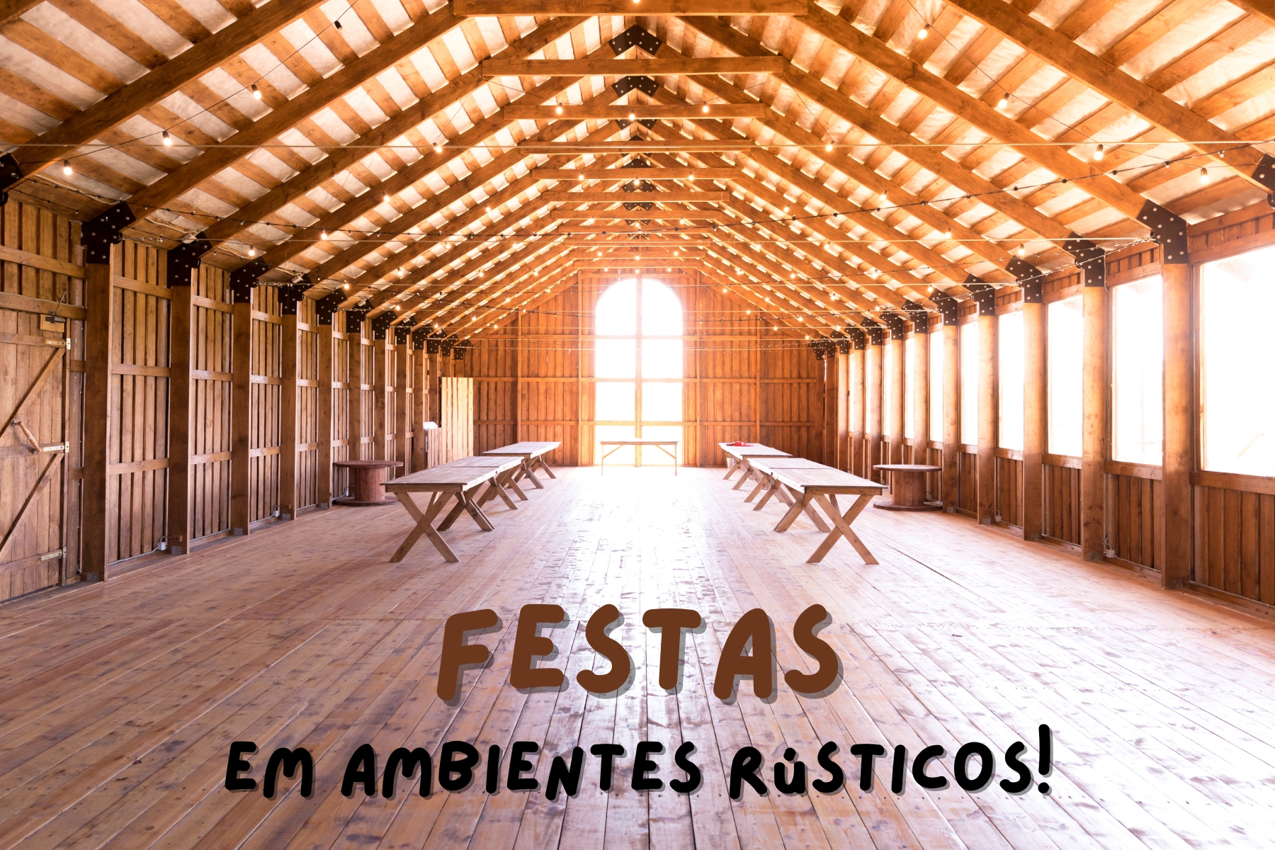 Como organizar uma festa inesquecível em ambiente rústico com nossas 5 dicas essenciais, incluindo decoração, iluminação e uso de wood frame.